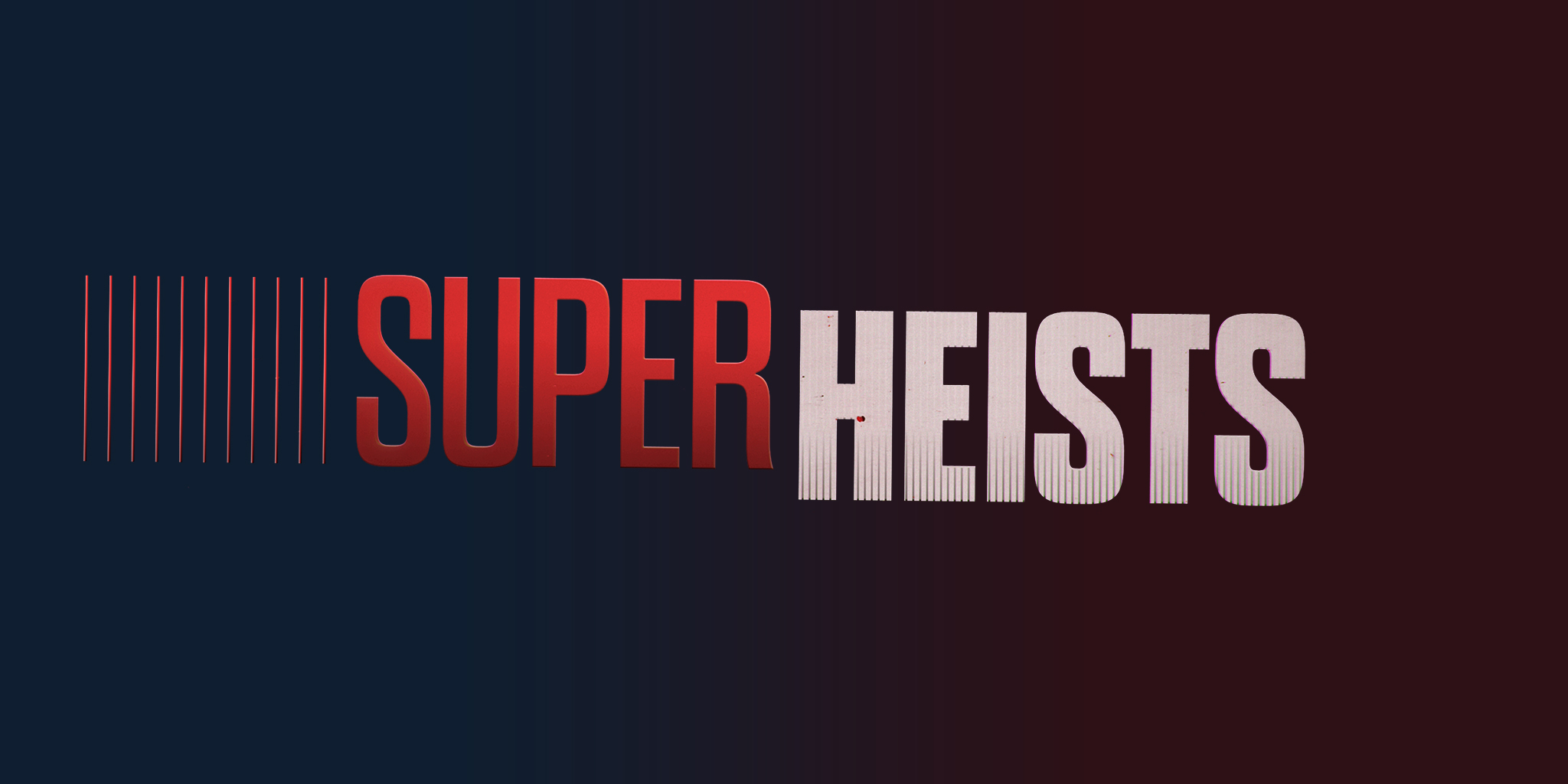 CNBC: Super Heists [New Series] - Cox Media